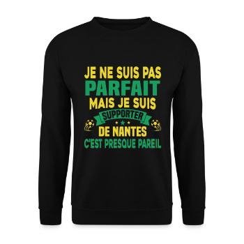 Pas Parfait mais Je suis Supporter de Nantes - Sweat-shirt Unisexe - noir - Devant - Alina (178cm) & Michal (187cm)