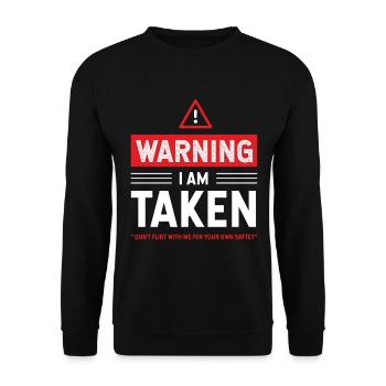 Warning i'm taken - Girlfriend Funny Gift - Unisex Sweatshirt - black - Front - Alina (178cm) & Michal (187cm)
