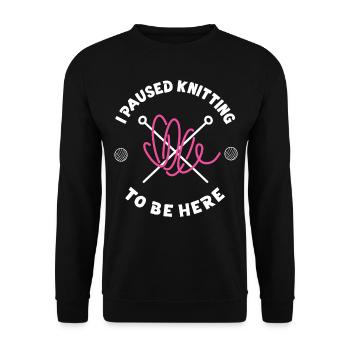 Knitting Knitter I Paused Knitting - Unisex Pullover - Schwarz - Vorne - Alina (178cm) & Michal (187cm)