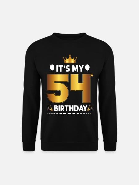 54th birthday 54 years - Unisex Sweatshirt - black