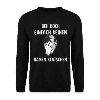 Sarkastischer Spruch Ironie für Alltag und Arbeit - Unisex Pullover - Schwarz - Vorne - Alina (178cm) & Michal (187cm)