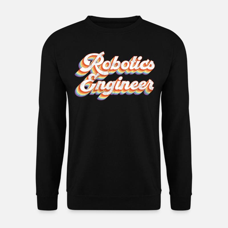Robot Robotics Engineer Retro - Unisex Sweatshirt - black