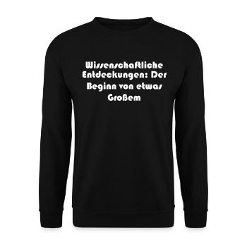 Wissenschaft - Wissenschaftliche Entdeckungen: - Unisex Pullover - Schwarz - Vorne - Alina (178cm) & Michal (187cm)