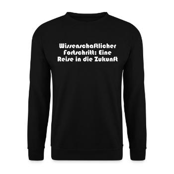 Wissenschaft - Wissenschaftlicher Fortschritt: - Unisex Pullover - Schwarz - Vorne - Alina (178cm) & Michal (187cm)
