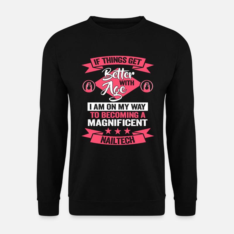 I'm the crazy nail designer - Unisex Sweatshirt - black