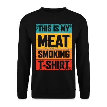 C’est mon t-shirt à fumer de la viande drôle pour barbecue fumer - Sweat-shirt Unisexe - noir - Devant - Alina (178cm) & Michal (187cm)
