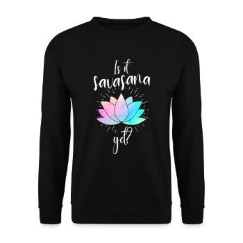 Is It Savasanna Yet Yoga - Unisex Pullover - Schwarz - Vorne - Alina (178cm) & Michal (187cm)