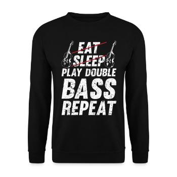Contrebassiste - Eat Sleep Play Double Bass Repeat - Sweat-shirt Unisexe - noir - Devant - Alina (178cm) & Michal (187cm)
