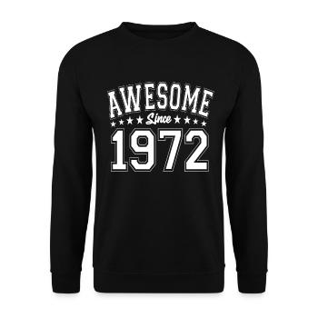 Génial depuis 1972 anniversaire 1972 millésime 1972 - Sweat-shirt Unisexe - noir - Devant - Alina (178cm) & Michal (187cm)