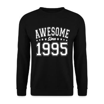 Awesome Since 1995 Birthday 1995 Vintage 1995 - Unisex Sweatshirt - black - Front - Alina (178cm) & Michal (187cm)