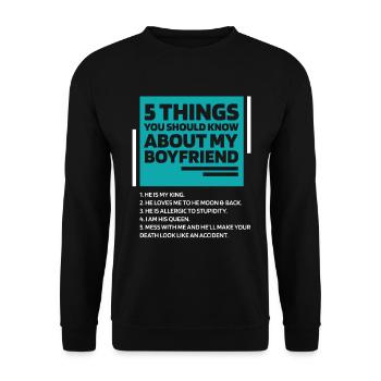 Womens 5 Things You Should Know About My Boyfriend - Unisex Sweatshirt - black - Front - Alina (178cm) & Michal (187cm)