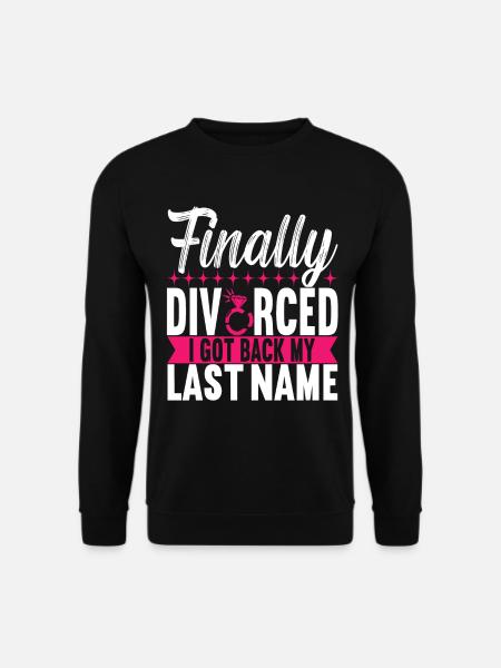 Divorce Divorced - Unisex Sweatshirt - black