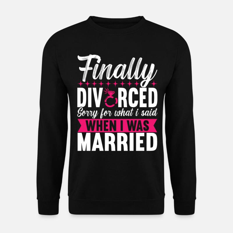 Divorce Divorcé - Sweat-shirt Unisexe - noir