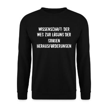 Wissenschaft - Wissenschaft: Der Weg zur Lösung - Unisex Pullover - Schwarz - Vorne - Alina (178cm) & Michal (187cm)