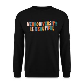Neurodiversity Is Beautiful For Neurodiversity - Unisex Sweatshirt - black - Front - Alina (178cm) & Michal (187cm)