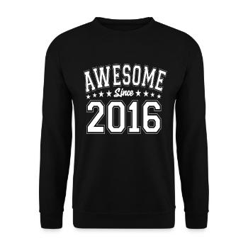 Awesome Since 2016 Birthday 2016 Vintage 2016 - Unisex Sweatshirt - black - Front - Alina (178cm) & Michal (187cm)
