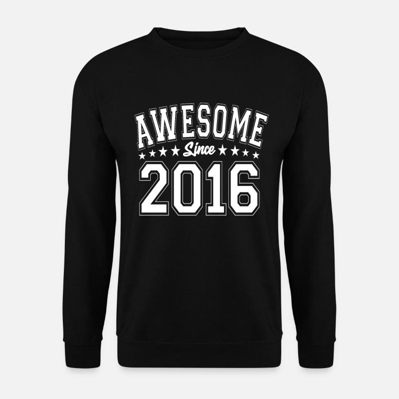 Awesome Since 2016 Geburtstag 2016 Vintage 2016 - Unisex Pullover - Schwarz