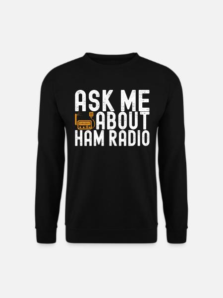 Ham Radio Ham Funker - Unisex Pullover - Schwarz