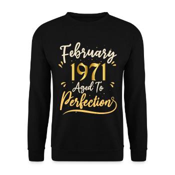 Februar 1971 Februar in Perfektion gealtert 1971 - Unisex Pullover - Schwarz - Vorne - Alina (178cm) & Michal (187cm)