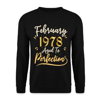 Februar 1978 Februar in Perfektion gealtert 1978 - Unisex Pullover - Schwarz - Vorne - Alina (178cm) & Michal (187cm)