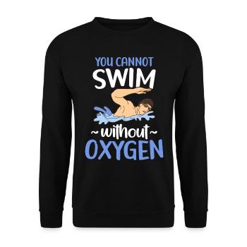 Vous ne pouvez pas nager sans oxygène - Sweat-shirt Unisexe - noir - Devant - Alina (178cm) & Michal (187cm)