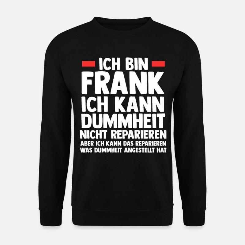 Frank - Unisex Pullover - Schwarz