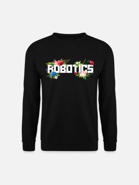 Robot Robotics Engineer Flower - Unisex Sweatshirt - black