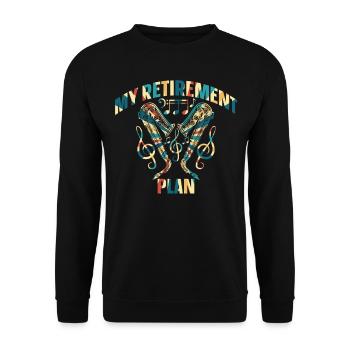Saxophone Player Retirement Plan Saxophonist - Unisex Sweatshirt - black - Front - Alina (178cm) & Michal (187cm)