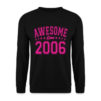 Génial Depuis 2006 Anniversaire 2006 Millésime 2006 - Sweat-shirt Unisexe - noir - Devant - Alina (178cm) & Michal (187cm)