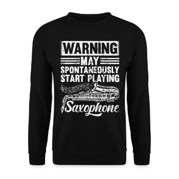 Warning May Spontaneously Start Playing Saxophones - Unisex Sweatshirt - black - Front - Alina (178cm) & Michal (187cm)