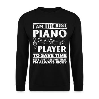 Funny Piano Player - I Am The Best Piano Player - Unisex Sweatshirt - black - Front - Alina (178cm) & Michal (187cm)