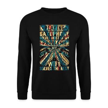 Funny Saxophonist Quotes Funny Saxophone Player - Unisex Pullover - Schwarz - Vorne - Alina (178cm) & Michal (187cm)