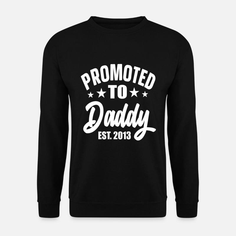 Promoted To Daddy Est 2013 - Unisex Pullover - Schwarz