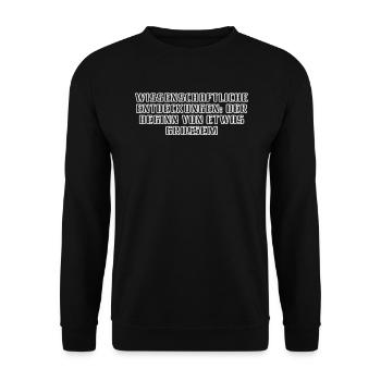 Wissenschaft - Wissenschaftliche Entdeckungen: - Unisex Pullover - Schwarz - Vorne - Alina (178cm) & Michal (187cm)