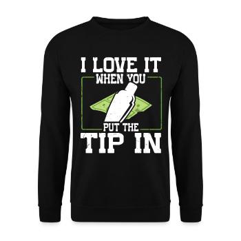 I Love It When You Put The Tip In Funny Bartender - Unisex Sweatshirt - black - Front - Alina (178cm) & Michal (187cm)