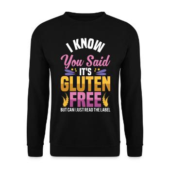 I Know You Said It's Gluten Free But Can I Just Re - Unisex Sweatshirt - black - Front - Alina (178cm) & Michal (187cm)