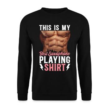 C’est mon meilleur saxophone jouant du saxophone chemise - Sweat-shirt Unisexe - noir - Devant - Alina (178cm) & Michal (187cm)