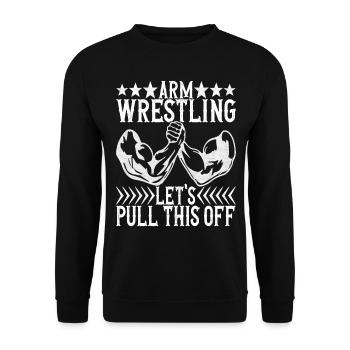Arm wrestling arm wrestling - Unisex Sweatshirt - black - Front - Alina (178cm) & Michal (187cm)