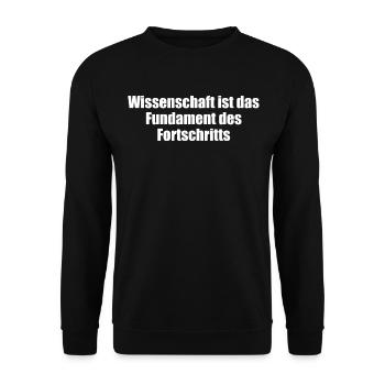 Wissenschaft - Wissenschaft ist das Fundament des - Unisex Pullover - Schwarz - Vorne - Alina (178cm) & Michal (187cm)