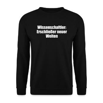Wissenschaft - Wissenschaftler: Erschließer neuer - Unisex Pullover - Schwarz - Vorne - Alina (178cm) & Michal (187cm)