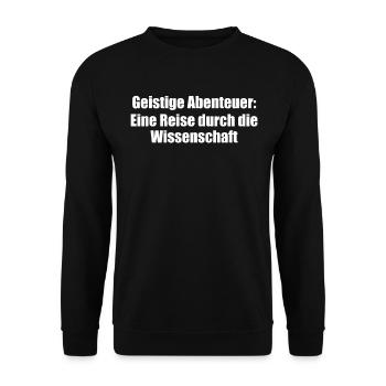 Wissenschaft - Geistige Abenteuer: Eine Reise - Unisex Pullover - Schwarz - Vorne - Alina (178cm) & Michal (187cm)