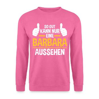 Barbara - Unisex Pullover - Pink - Vorne