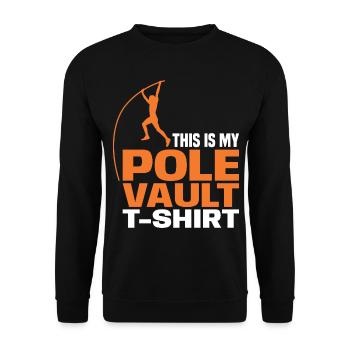 This is my Pole Vault T-Shirt For Pole Vault Athle - Unisex Pullover - Schwarz - Vorne - Alina (178cm) & Michal (187cm)