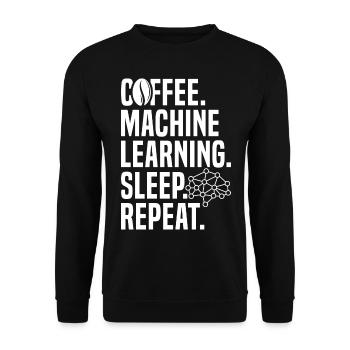 Coffee Machine Learning Sleep Repeat For Machine L - Unisex Sweatshirt - black - Front - Alina (178cm) & Michal (187cm)