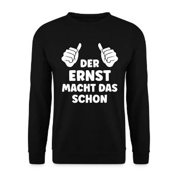 Ernst Lustiger Spruch Vorname Name Ernst - Unisex Pullover - Schwarz - Vorne - Alina (178cm) & Michal (187cm)