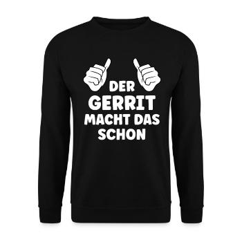 Gerrit Lustiger Spruch Vorname Name Gerrit - Unisex Pullover - Schwarz - Vorne - Alina (178cm) & Michal (187cm)
