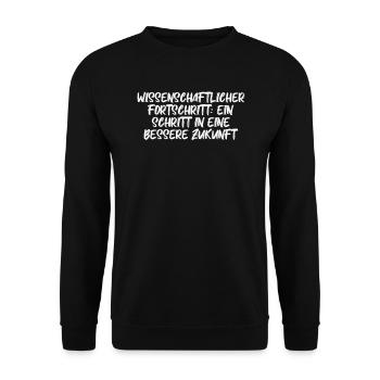 Wissenschaft - Wissenschaftlicher Fortschritt: - Unisex Pullover - Schwarz - Vorne - Alina (178cm) & Michal (187cm)