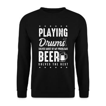 Playing Drums Solves Most Of My Problems - Funny D - Unisex Sweatshirt - black - Front - Alina (178cm) & Michal (187cm)