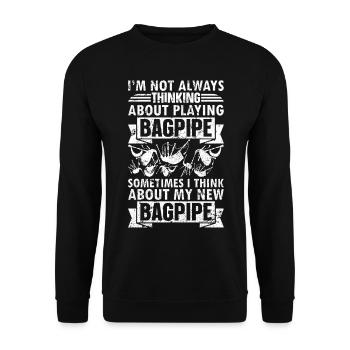 I'm Not Always Thinking About Playing Bagpipe - Ba - Unisex Sweatshirt - black - Front - Alina (178cm) & Michal (187cm)