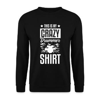 C’est mon batteur fou chemise batteur batteur joueur de tambour - Sweat-shirt Unisexe - noir - Devant - Alina (178cm) & Michal (187cm)